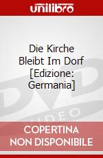 Die Kirche Bleibt Im Dorf [Edizione: Germania] dvd