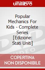 Popular Mechanics For Kids - Complete Series [Edizione: Stati Uniti] dvd