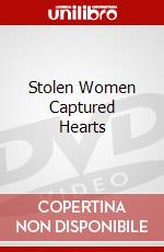 Stolen Women Captured Hearts dvd