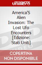 America'S Alien Invasion: The Lost Ufo Encounters [Edizione: Stati Uniti] dvd