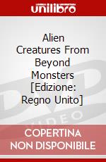 Alien Creatures From Beyond  Monsters [Edizione: Regno Unito] dvd