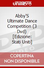 Abby'S Ultimate Dance Competition (3 Dvd) [Edizione: Stati Uniti] dvd