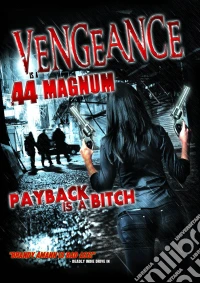 Vengeance Is A .44 Magnum [Edizione: Stati Uniti] dvd