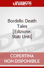 Bordello Death Tales [Edizione: Stati Uniti] dvd
