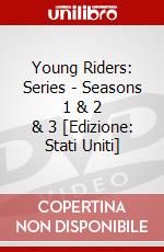 Young Riders: Series - Seasons 1 & 2 & 3 [Edizione: Stati Uniti] dvd
