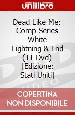 Dead Like Me: Comp Series White Lightning & End (11 Dvd) [Edizione: Stati Uniti] dvd