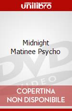 Midnight Matinee Psycho dvd