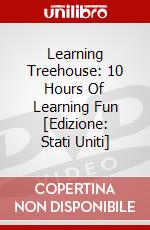 Learning Treehouse: 10 Hours Of Learning Fun [Edizione: Stati Uniti] dvd