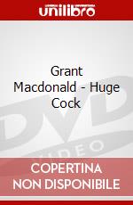 Grant Macdonald - Huge Cock dvd