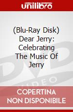 (Blu-Ray Disk) Dear Jerry: Celebrating The Music Of Jerry brd