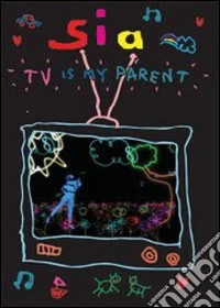 Sia. TV Is My Parent dvd