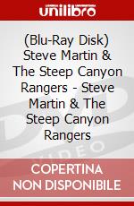 (Blu-Ray Disk) Steve Martin & The Steep Canyon Rangers - Steve Martin & The Steep Canyon Rangers brd