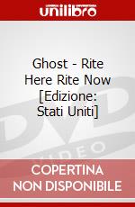 Ghost - Rite Here Rite Now [Edizione: Stati Uniti] dvd