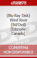 (Blu-Ray Disk) Wind River  (Bd/Dvd) [Edizione: Canada] brd