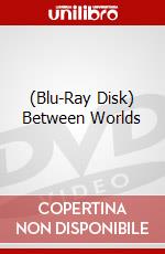 (Blu-Ray Disk) Between Worlds brd