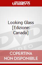Looking Glass [Edizione: Canada] dvd