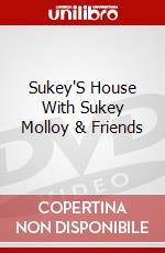 Sukey'S House With Sukey Molloy & Friends dvd