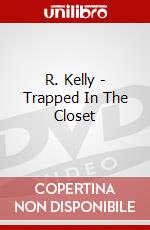 R. Kelly - Trapped In The Closet dvd