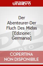 Der Abenteurer-Der Fluch Des Midas [Edizione: Germania] dvd