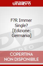 F?R Immer Single? [Edizione: Germania] dvd