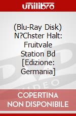 (Blu-Ray Disk) N?Chster Halt: Fruitvale Station Bd [Edizione: Germania] brd