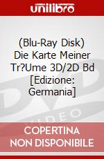 (Blu-Ray Disk) Die Karte Meiner Tr?Ume 3D/2D Bd [Edizione: Germania] brd