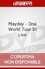 Mayday - Dna World Tour In Live dvd