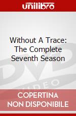 Without A Trace: The Complete Seventh Season dvd