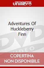 Adventures Of Huckleberry Finn dvd