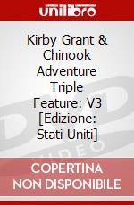 Kirby Grant & Chinook Adventure Triple Feature: V3 [Edizione: Stati Uniti] dvd
