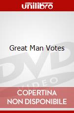 Great Man Votes dvd