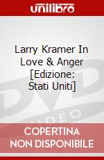 Larry Kramer In Love & Anger [Edizione: Stati Uniti] dvd