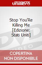 Stop You'Re Killing Me [Edizione: Stati Uniti] dvd