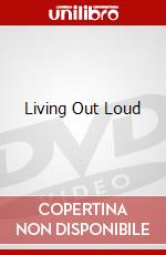 Living Out Loud dvd