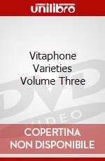 Vitaphone Varieties Volume Three dvd