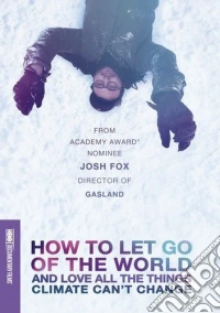 How To Let Go Of The World & Love All [Edizione: Stati Uniti] dvd