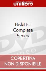 Biskitts: Complete Series dvd