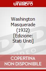 Washington Masquerade (1932) [Edizione: Stati Uniti] dvd