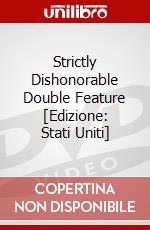 Strictly Dishonorable Double Feature [Edizione: Stati Uniti] dvd