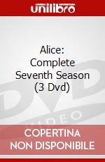 Alice: Complete Seventh Season (3 Dvd) dvd