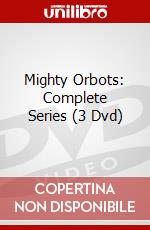 Mighty Orbots: Complete Series (3 Dvd) dvd
