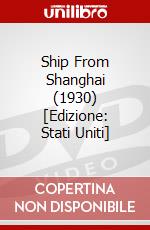 Ship From Shanghai (1930) [Edizione: Stati Uniti] dvd