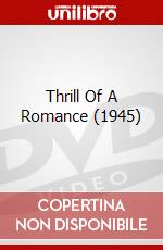 Thrill Of A Romance (1945) dvd