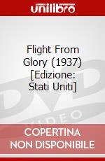 Flight From Glory (1937) [Edizione: Stati Uniti] dvd