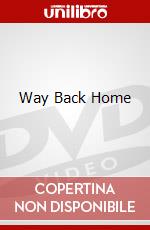 Way Back Home dvd