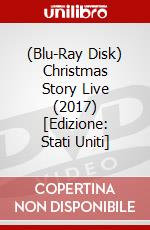 (Blu-Ray Disk) Christmas Story Live (2017) [Edizione: Stati Uniti] brd