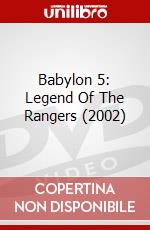 Babylon 5: Legend Of The Rangers (2002) dvd
