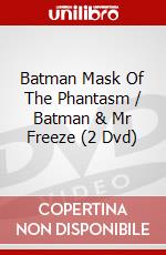 Batman Mask Of The Phantasm / Batman & Mr Freeze (2 Dvd) dvd
