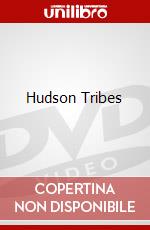 Hudson Tribes dvd