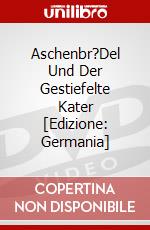 Aschenbr?Del Und Der Gestiefelte Kater [Edizione: Germania] dvd